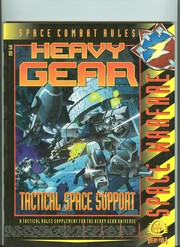 Cover of: Tactical Space Support: Space Warfare (Space Combat Rules for Heavy Gear)