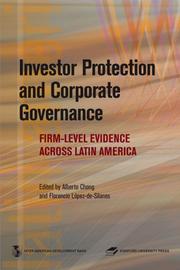 Cover of: Investor Protection and Corporate Governance: Firm-level Evidence Across Latin America (Latin American Development Forum)