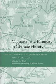 Cover of: Migration and ethnicity in Chinese history: Hakkas, Pengmin, and their neighbors