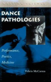 Dance pathologies by Felicia M. McCarren