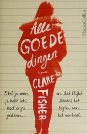 Alle goede dingen