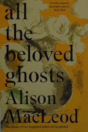 All the Beloved Ghosts