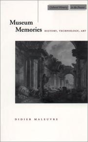 Cover of: Museum memories: history, technology, art