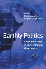 Cover of: Earthly Politics: Local and Global in Environmental Governance (Politics, Science, and the Environment)