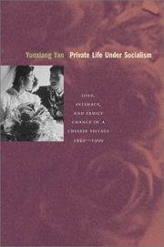 Private Life under Socialism by Yunxiang Yan