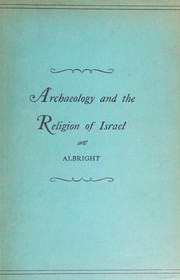 Cover of: Archaeology and the religion of Israel.