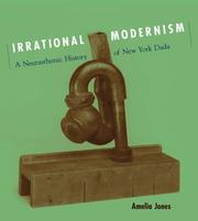 Irrational Modernism by Amelia Jones