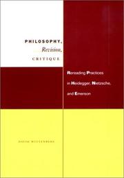 Cover of: Philosophy, Revision, Critique: Rereading Practices in Heidegger, Nietzsche, and Emerson