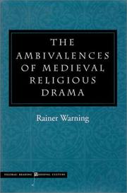 The ambivalences of medieval religious drama by Rainer Warning