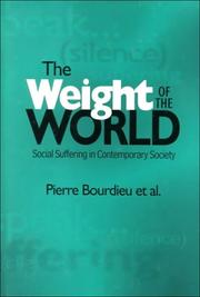 Cover of: The Weight of the World by Bourdieu