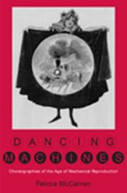 Cover of: Dancing Machines by Felicia McCarren