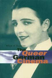 Cover of: The queer German cinema by Alice A. Kuzniar