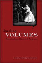 Cover of: Speaking volumes: women, reading, and speech in the age of Austen