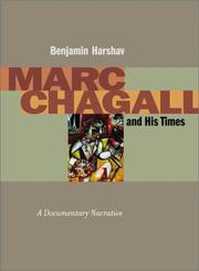 Cover of: Marc Chagall and His Times: A Documentary Narrative (Contraversions:  Jews and Other Differen)