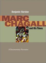 Cover of: Marc Chagall and His Times: A Documentary Narrative (Contraversions:  Jews and Other Differen) by Benjamin Harshav