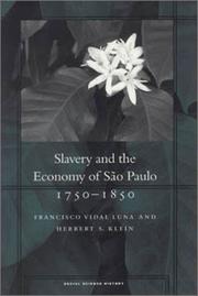 Cover of: Slavery and the Economy of Sao Paulo, 1750-1850 by Francisco Vidal Luna, Herbert S. Klein