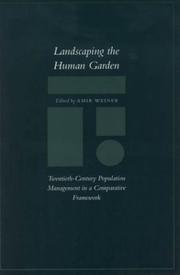 Cover of: Landscaping the Human Garden by Amir Weiner