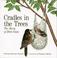 Cover of: Cradles in the trees
