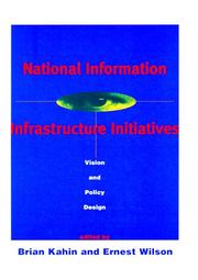 Cover of: National Information Infrastructure Initiatives: Vision and Policy Design