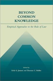 Cover of: Beyond common knowledge: empirical approaches to the rule of law