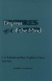 Cover of: Empires of the Mind: I. A. Richards and Basic English in China, 1929-1979