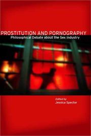 Cover of: Prostitution and Pornography by Jessica Spector
