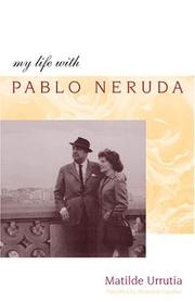 Cover of: My life with Pablo Neruda by Matilde Urrutia