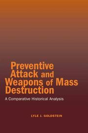 Cover of: Preventive attack and weapons of mass destruction: a comparative historical analysis