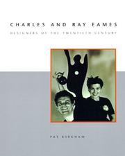 Cover of: Charles and Ray Eames by Pat Kirkham