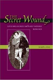 The secret wound by Marion A. Wells