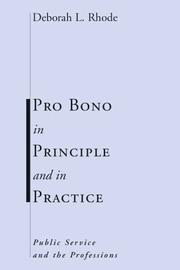 Cover of: Pro Bono in Principle And In Practice by Deborah L. Rhode