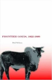 Cover of: Frontier Goias, 1822-1889 | David McCreery