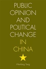 Public Opinion and Political Change in China by Wenfang Tang