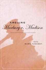 Cover of: Arguing Marbury v. Madison (Stanford Law & Politics)