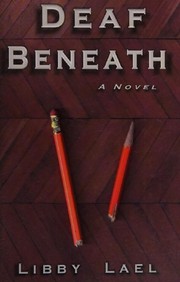Deaf beneath