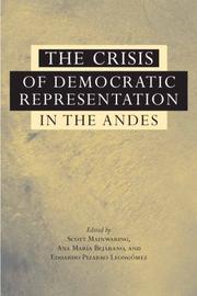 Cover of: The Crisis of Democratic Representation in the Andes