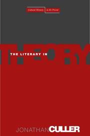 Cover of: The Literary in Theory (Cultural Memory in the Present)