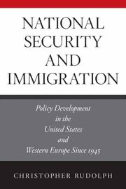 Cover of: National Security and Immigration by Christopher Rudolph