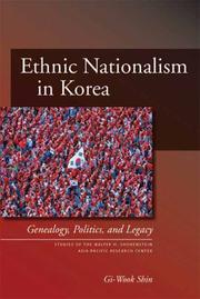 Ethnic Nationalism in Korea by Gi-Wook Shin