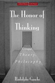 Cover of: The Honor of Thinking by Rodolphe Gasche