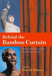 Cover of: Behind the Bamboo Curtain by Priscilla Roberts