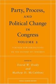 Cover of: Party, Process, and Political Change in Congress, Volume 2: Further New Perspectives on the History of Congress (Social Science History)