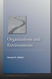 Cover of: Organizations and Environments (Stanford Business Classics)