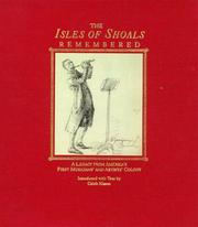 Cover of: The Isles of Shoals remembered: a legacy from America's first musicians' and artists' colony