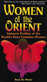 Cover of: Women of the Orient by Boye Lafayette De Mente