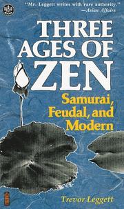 Cover of: Three Ages of Zen by Trevor Leggett