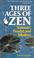 Cover of: Three Ages of Zen