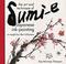 Cover of: The Art and Technique of Sumi-E