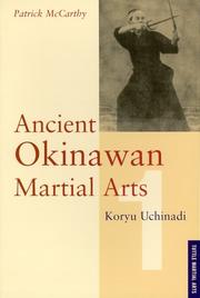 Ancient Okinawan martial arts by McCarthy, Pat