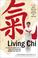 Cover of: Living Chi